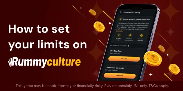 How to set your limits and play responsibly on RummyCulture
