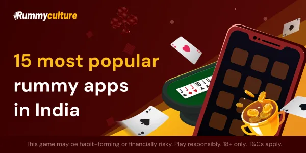 15 Best Rummy Apps in India for Real Money & Free Play