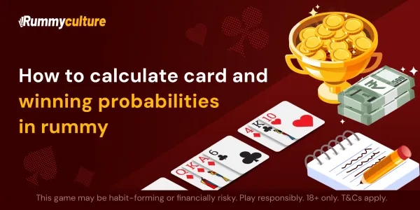 Explaining how to calculate winning probabilities in rummy